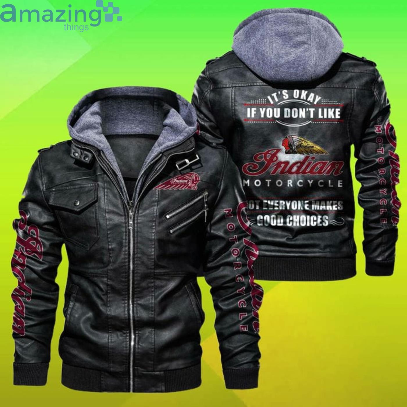 Indian Motorcycle Not Everyone Makes Good Choices 2D Trending Leather Jacket Product Photo 1