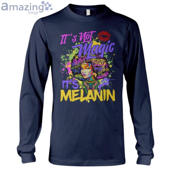 It's Not Magic It's Melanin Ladies T-Shirt Product Photo 7