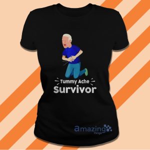 Joe Biden Tummy Ache Survivor Tummy Ache T Shirt image Joe Biden Tummy Ache Survivor Tummy Ache T Shirt