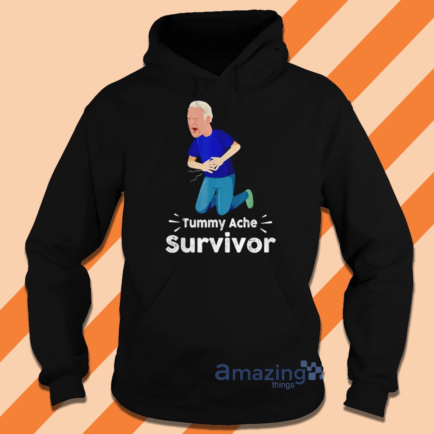Joe Biden Tummy Ache Survivor Tummy Ache T Shirt image Joe Biden Tummy Ache Survivor Tummy Ache T Shirt