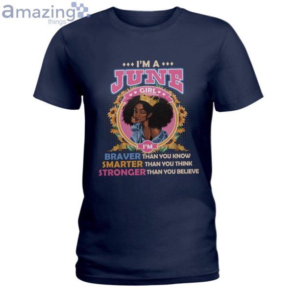 June Girl Braver Than You Know Ladies T-Shirt Product Photo 3