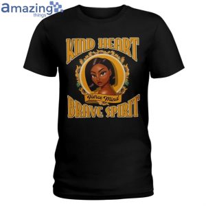 Kind Heart Fierce Mind Ladies T-Shirt Product Photo 1