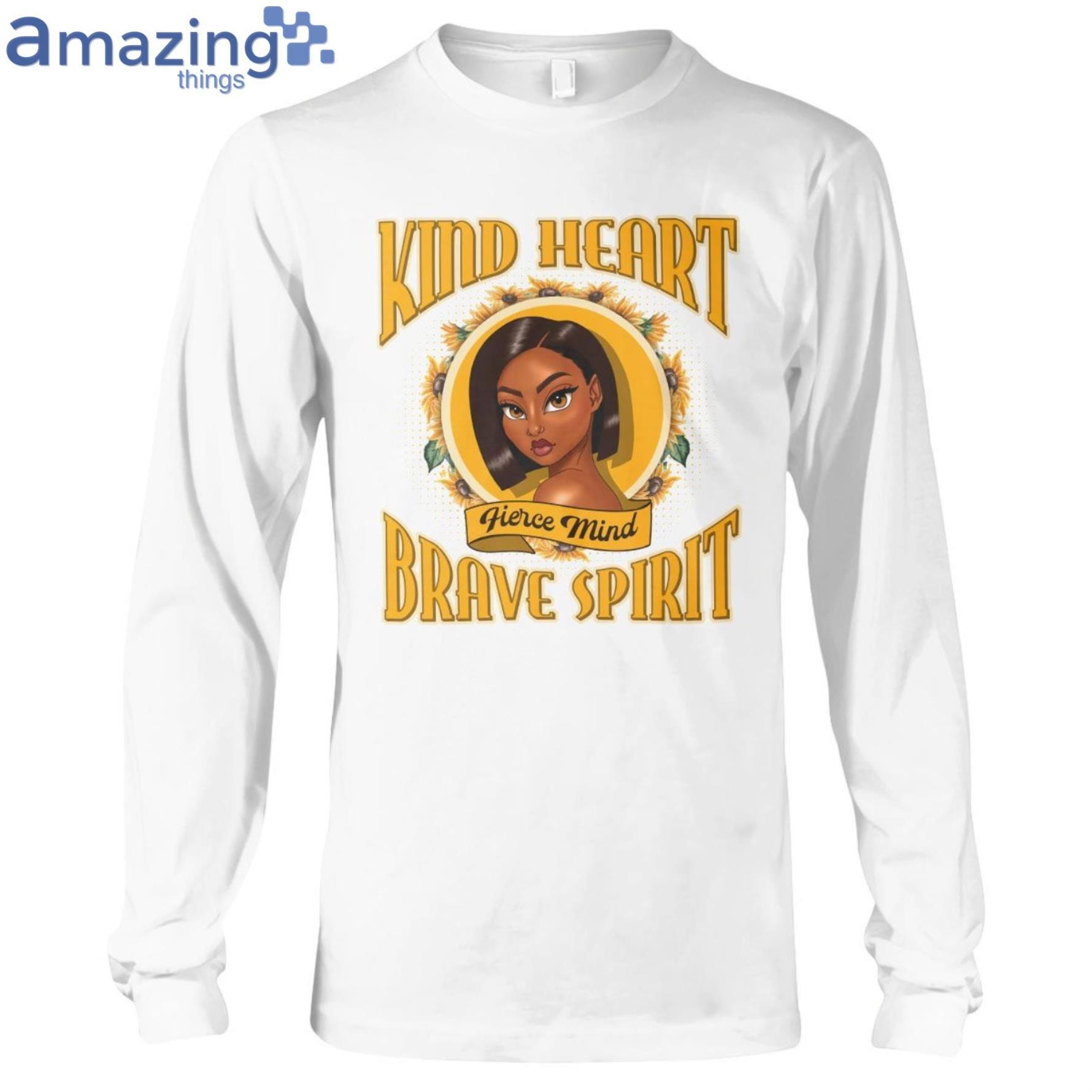 Kind Heart Fierce Mind Ladies T Shirt image Kind Heart Fierce Mind Ladies T-Shirt Product Photo 6