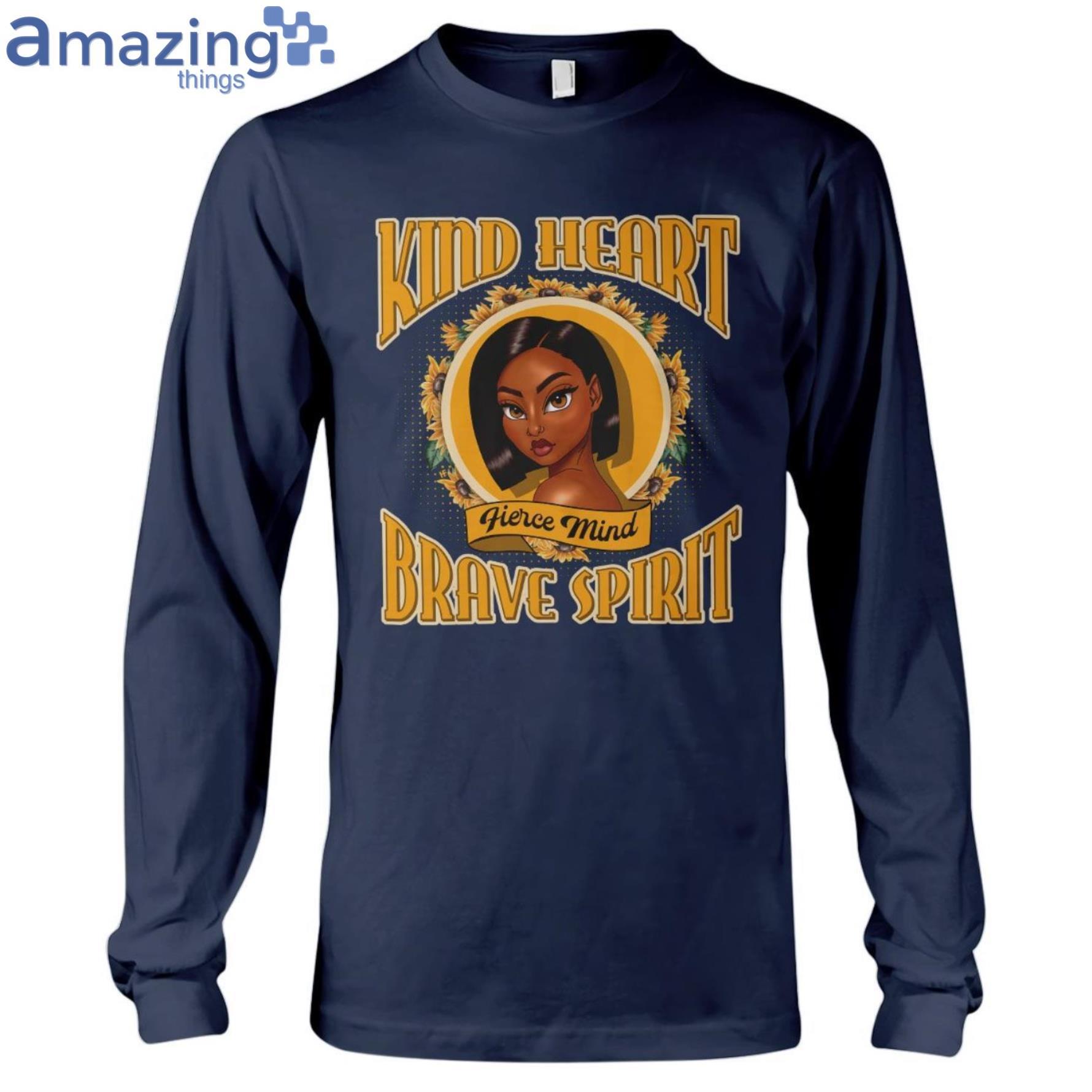 Kind Heart Fierce Mind Ladies T Shirt image Kind Heart Fierce Mind Ladies T-Shirt Product Photo 7