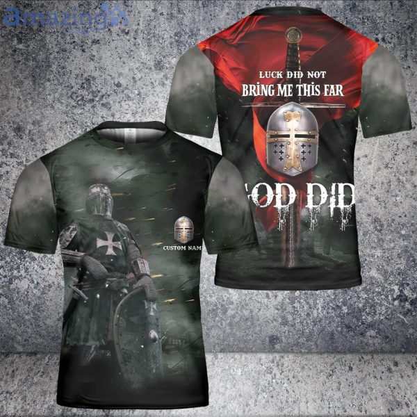 Knight Warrior God Bring Me This Far God Did 3D T-Shirt Product Photo 1