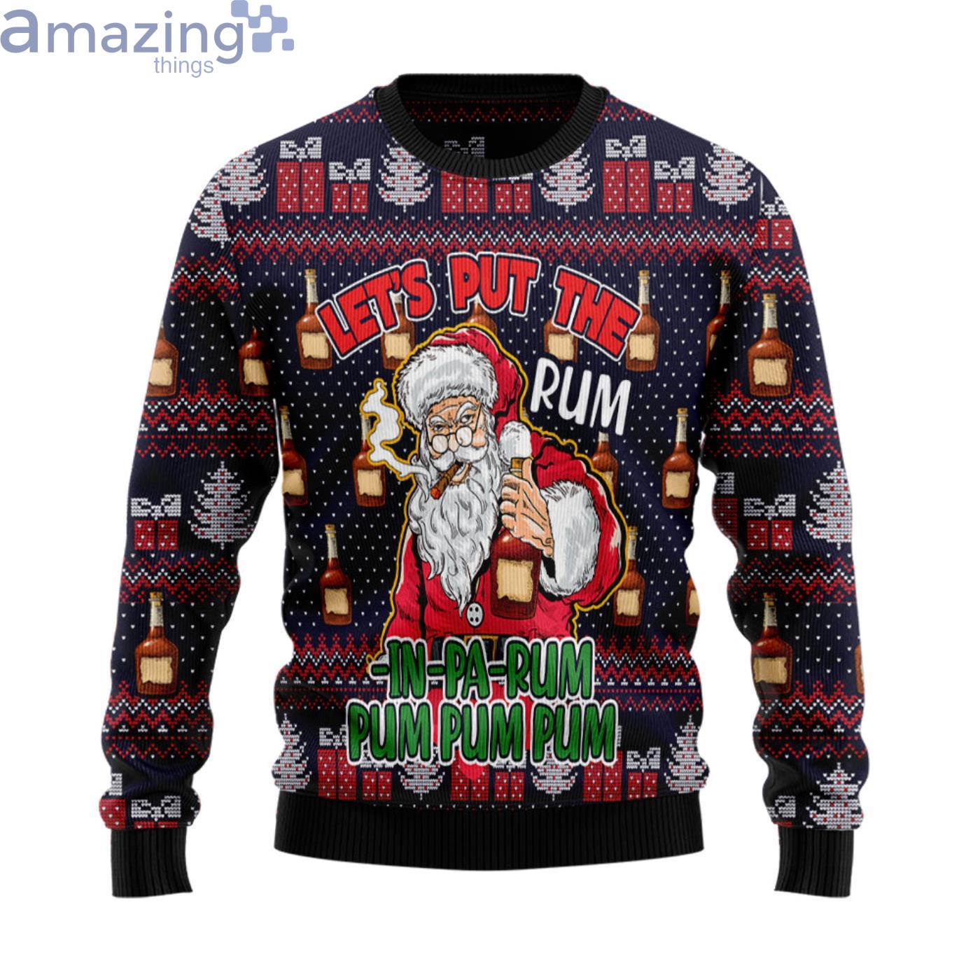 Let's Put The Rum-In-Pa-Rum Santa Christmas Ugly Sweater Product Photo 1