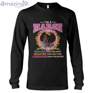 March Girl Braver Than You Know Ladies T-Shirt Product Photo 6