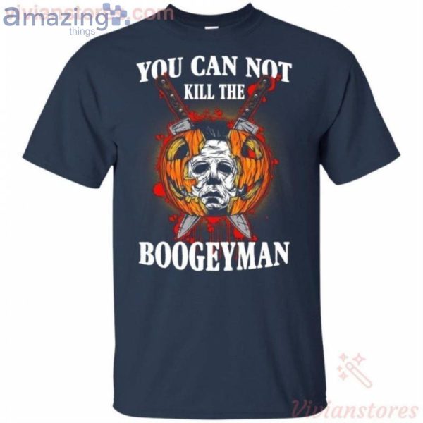 Michael Myers You Can't Kill The Boogeyman Halloween T-Shirt Product Photo 2