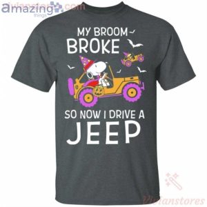 My Broom Broke So Now I Drive A Jeep Snoopy Halloween Funny T-Shirt Product Photo 2