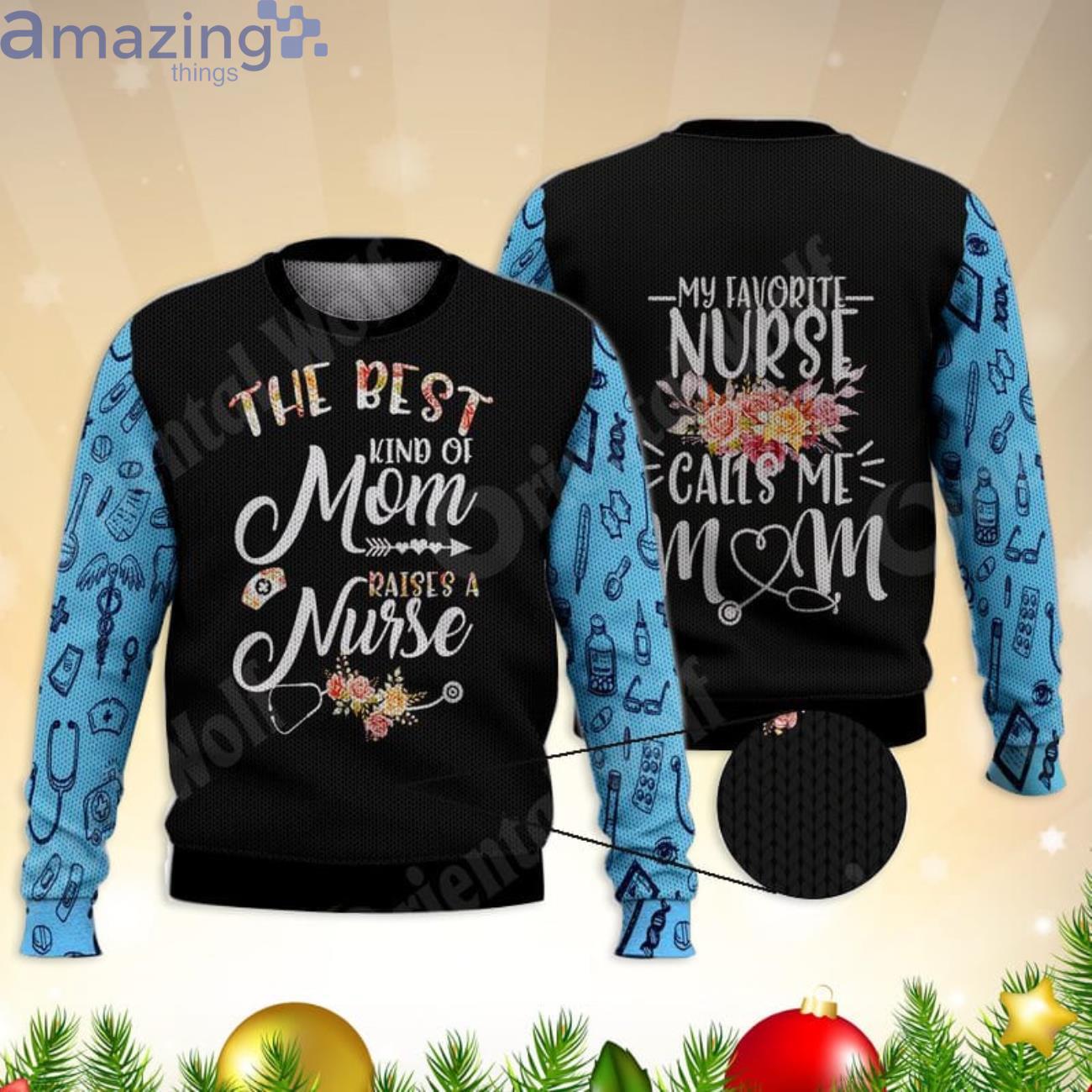 My Favorite Nurse Calls Me Mom Mothers Day All Over Print 3D Sweater Product Photo 1