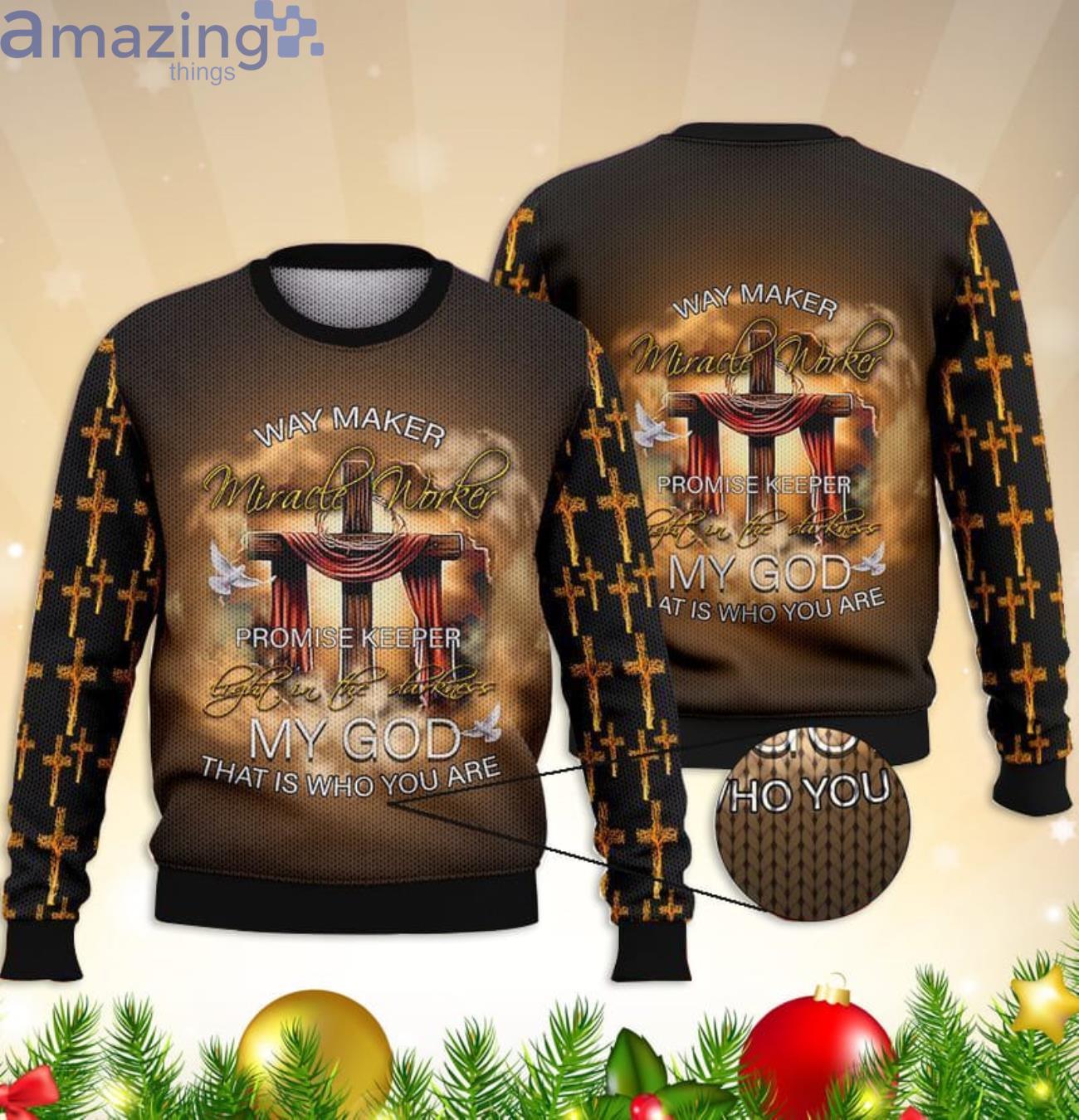 My God That Is Who You Are All Over Print 3D Sweater Product Photo 1