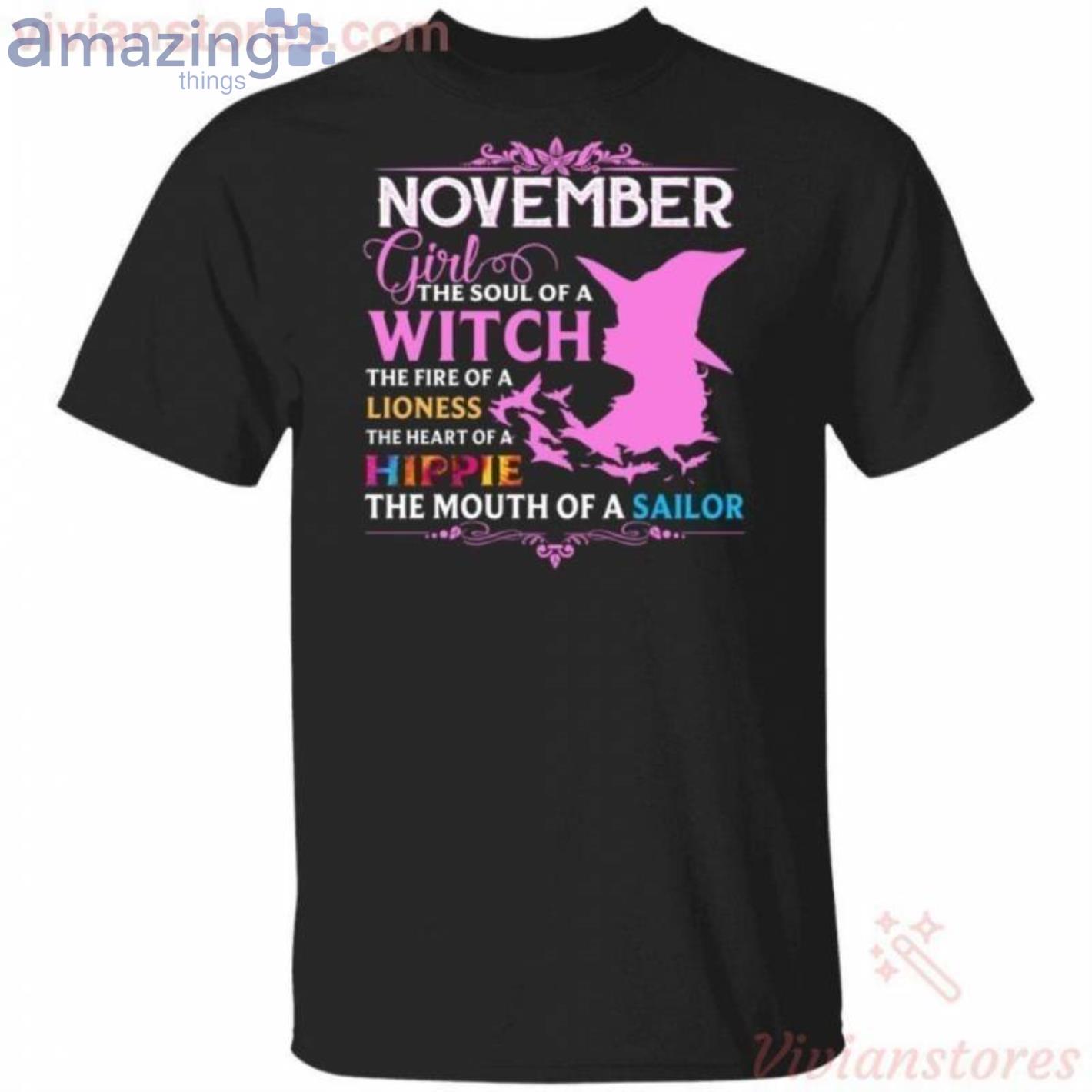 November Girl The Soul Of A Witch The Heart Of A Hippie Halloween T-Shirt Product Photo 1