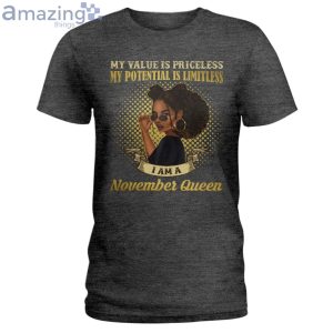 November Queen Her Value Is Priceless Ladies T-Shirt Product Photo 7