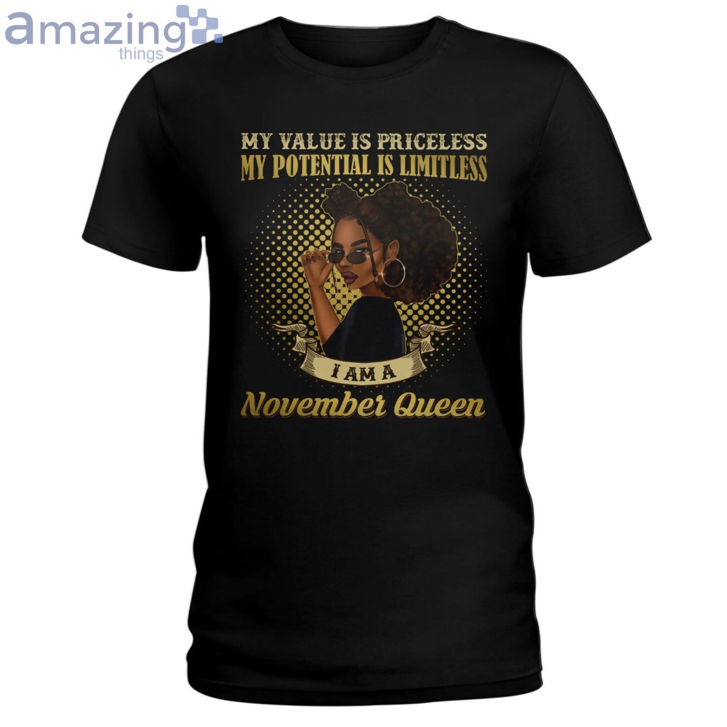 November Queen Her Value Is Priceless Ladies T Shirt image November Queen Her Value Is Priceless Ladies T-Shirt Product Photo 1 Product photo 1