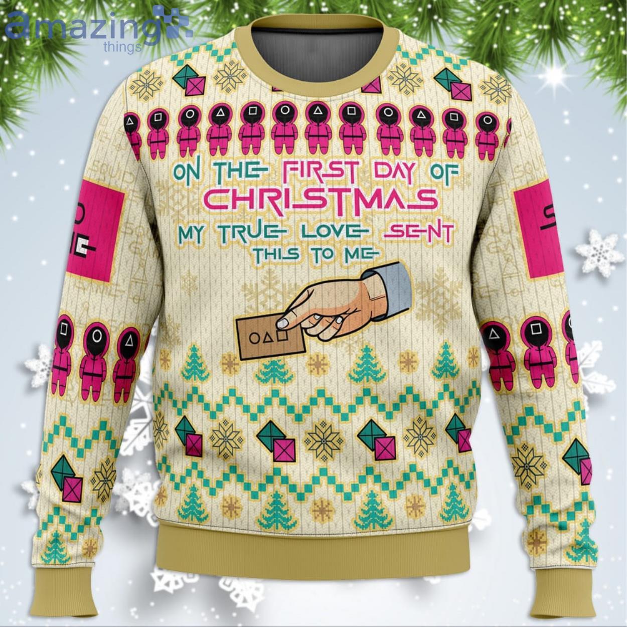 On The First Day Of Christmas Squid Game Christmas Sweater Product Photo 1 On The First Day Of Christmas Squid Game Christmas Sweater Product Photo 1