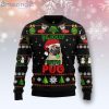 Pug Be Jolly With Pug Ugly Christmas Sweater