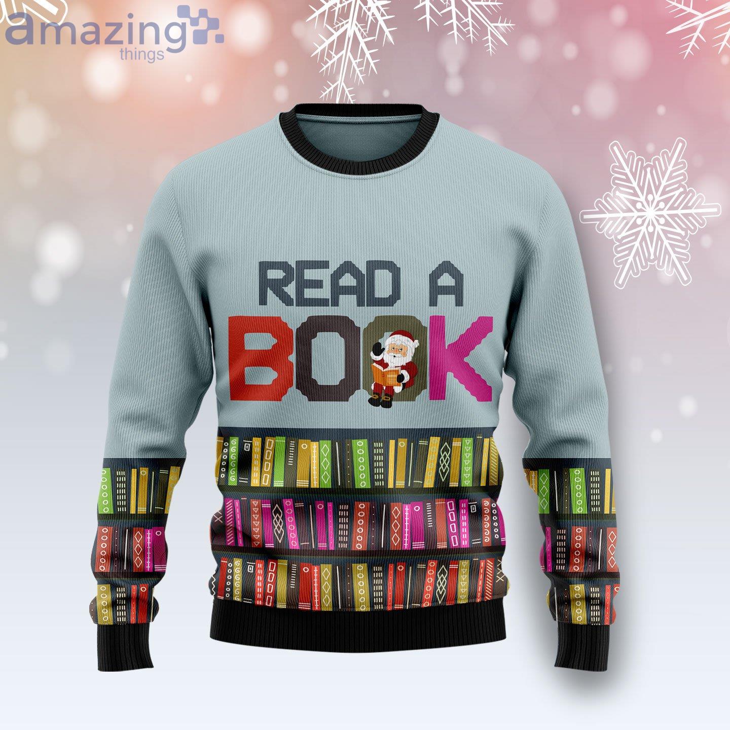 Read A Book Book Lover Ugly Christmas Sweater image Read A Book Book Lover Ugly Christmas Sweater Product Photo 1 Product photo 1