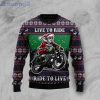 Riding Motor Live To Ride Ride To Live Ugly Christmas Sweater