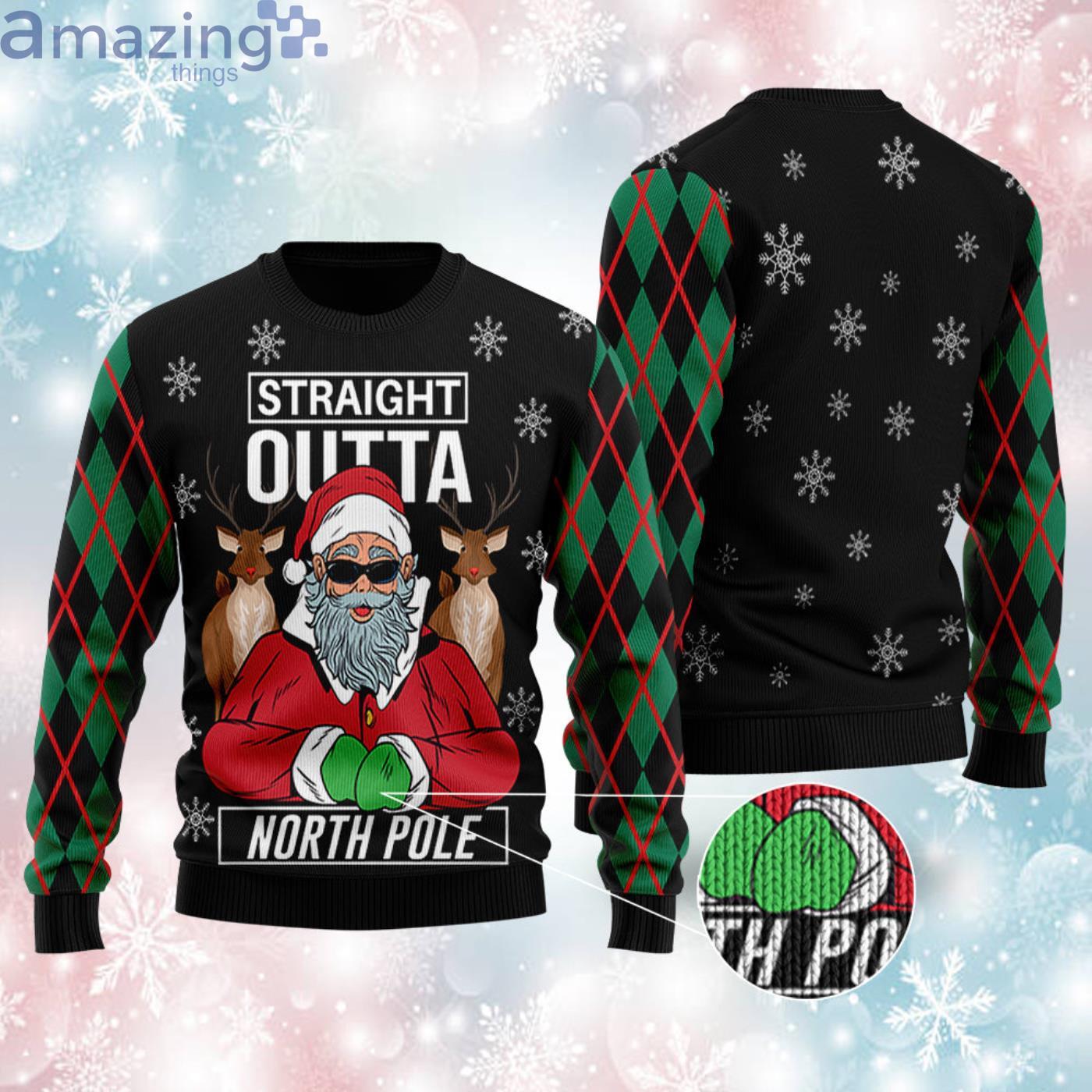 Santa Claus Straight Outta North Pole Christmas Ugly Sweater image Santa Claus Straight Outta North Pole Christmas Ugly Sweater Product Photo 3