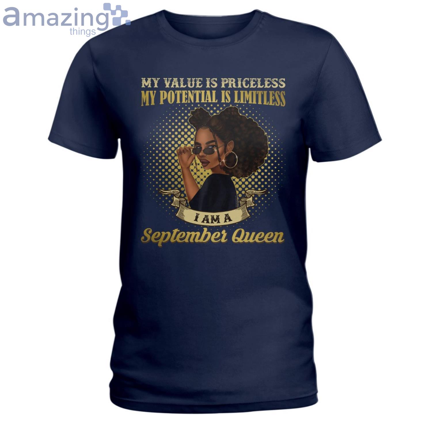 September Queen Her Value Is Priceless Ladies T Shirt image September Queen Her Value Is Priceless Ladies T-Shirt Product Photo 5