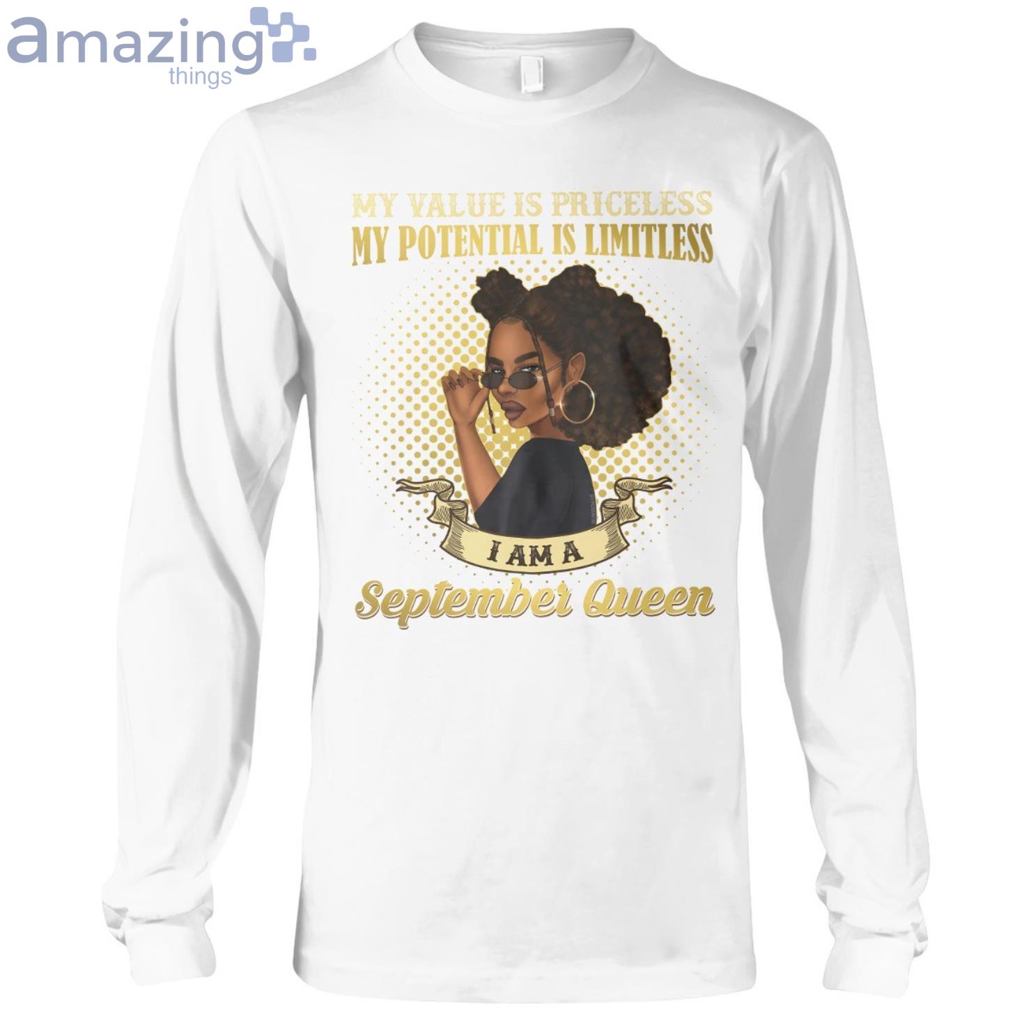 September Queen Her Value Is Priceless Ladies T Shirt image September Queen Her Value Is Priceless Ladies T-Shirt Product Photo 7