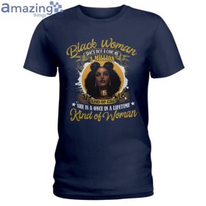 She's A Once In A Lifetime Kind Of Woman Ladies T-Shirt Product Photo 2