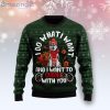 Siberian Husky I Do What I Want Ugly Christmas Sweater