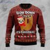 Sloth Slow Down Ugly Christmas Holiday Sweater