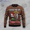 Sloth Wake Me Up When It’s Christmas Ugly Christmas Sweater