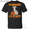So Awesome It’s Scary Mummy Cat Halloween Funny T-Shirt