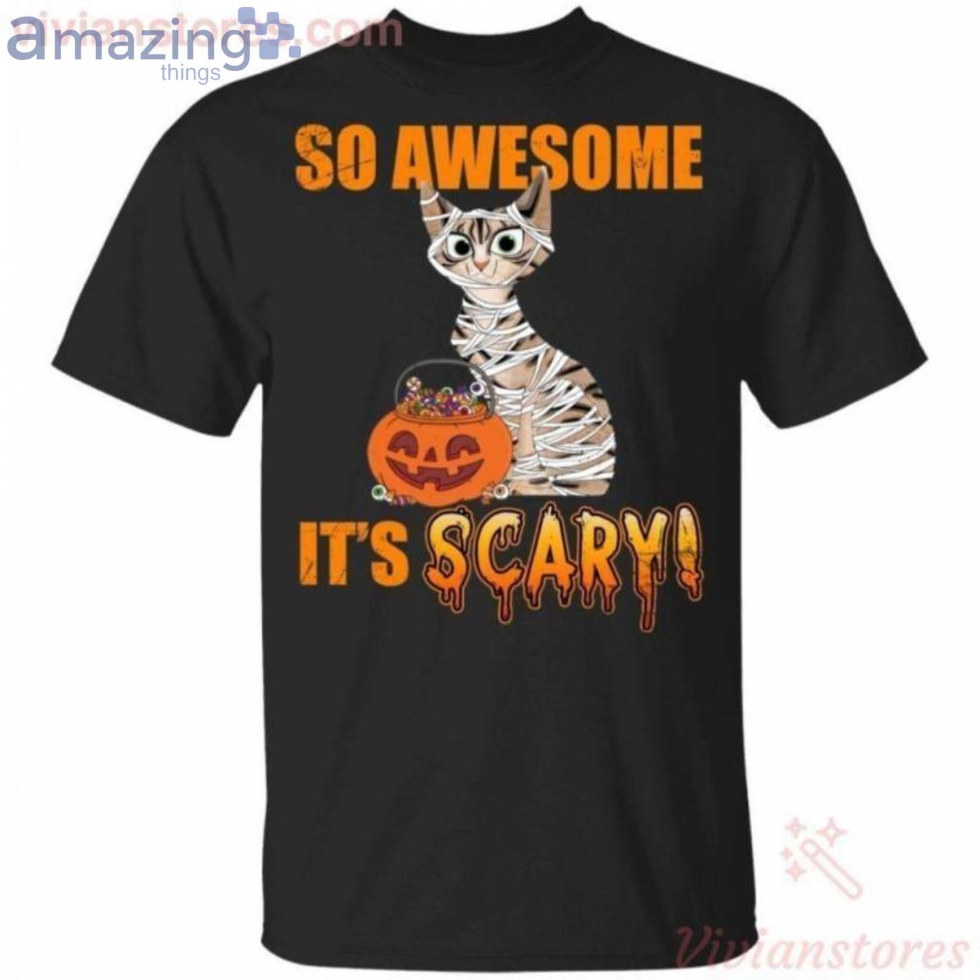 So Awesome It's Scary Mummy Cat Halloween Funny T-Shirt Product Photo 1