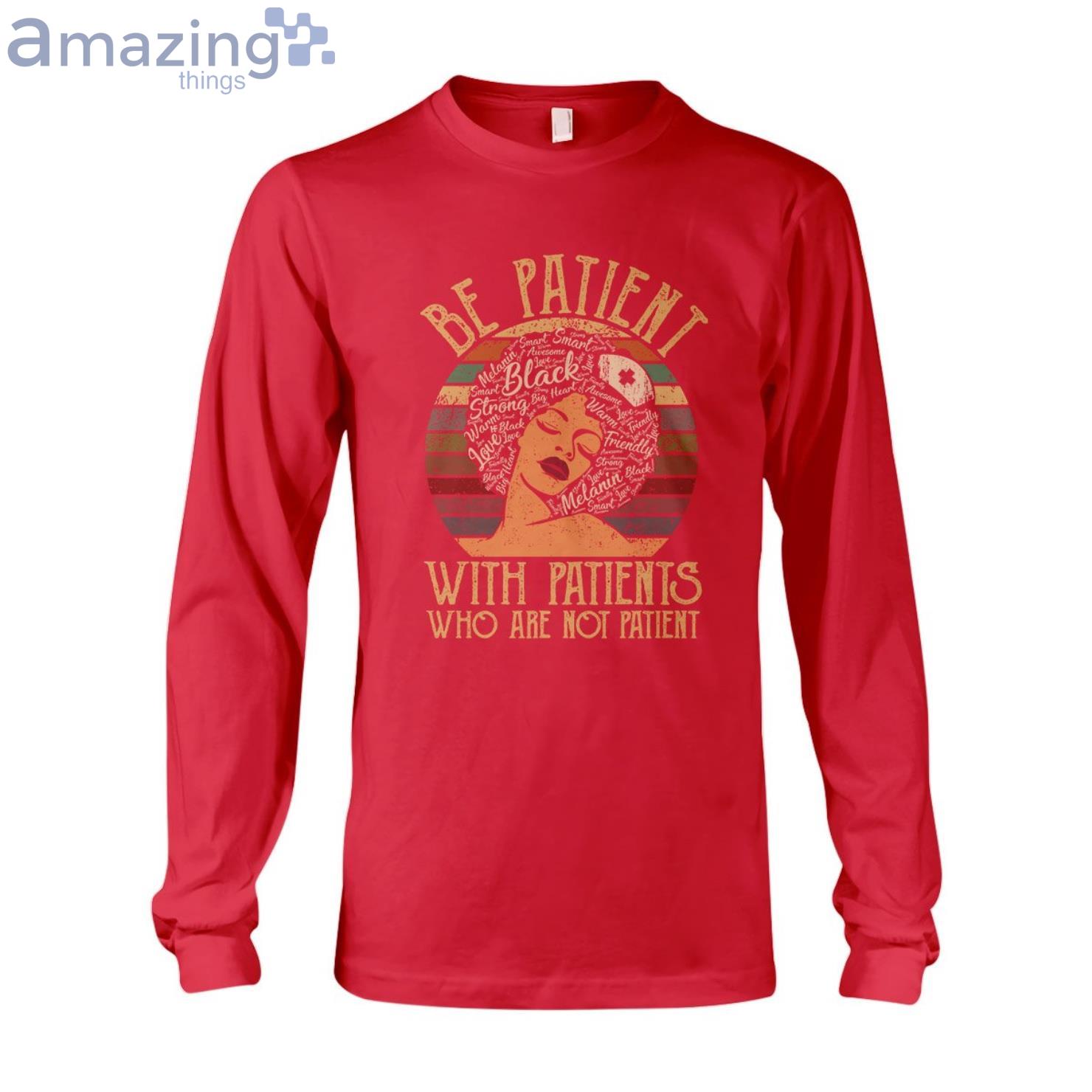 Strong Black Nurse Woman Long Sleeve T Shirt image Strong Black Nurse Woman Long Sleeve T-Shirt Product Photo 3
