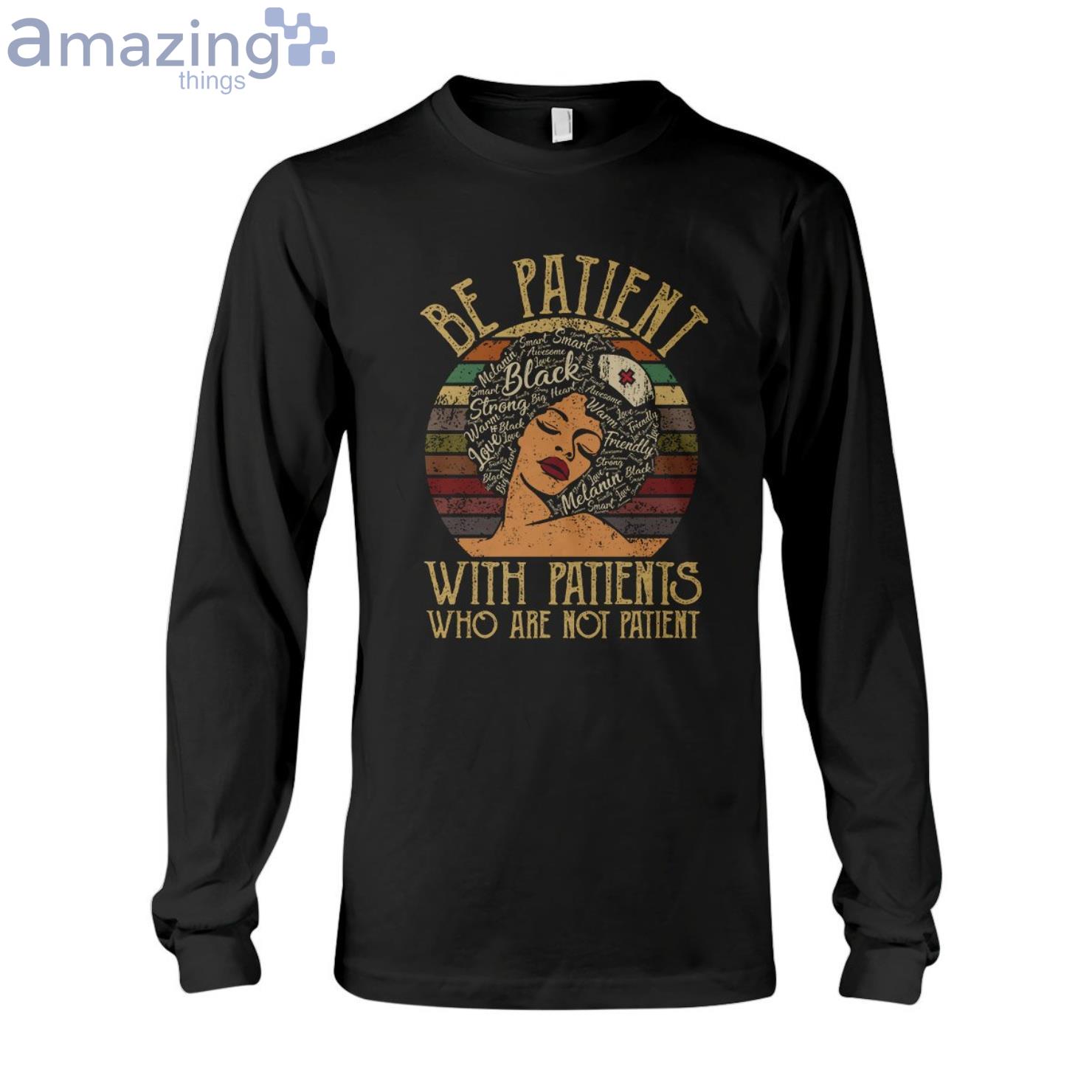 Strong Black Nurse Woman Long Sleeve T Shirt image Strong Black Nurse Woman Long Sleeve T-Shirt Product Photo 1 Product photo 1