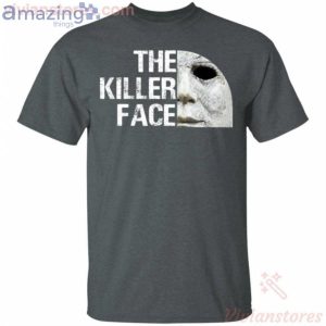 The Killer Face Michael Myers Funny Halloween T Shirt image The Killer Face Michael Myers Funny Halloween T-Shirt Product Photo 2