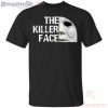 The Killer Face Michael Myers Funny Halloween T Shirt image The Killer Face Michael Myers Funny Halloween T-Shirt Product Photo 2 Product photo 2