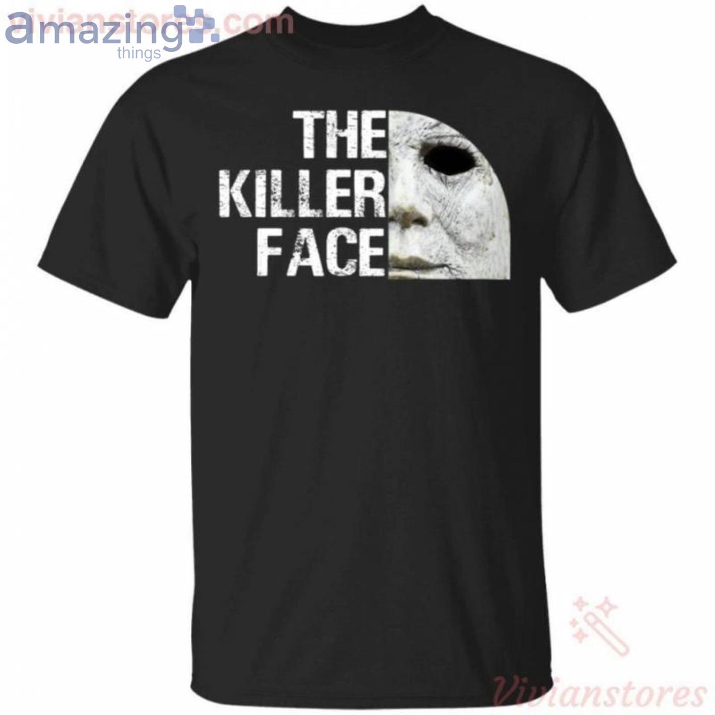The Killer Face Michael Myers Funny Halloween T Shirt image The Killer Face Michael Myers Funny Halloween T-Shirt Product Photo 1 Product photo 1