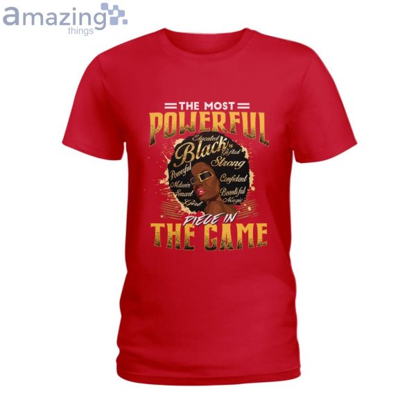 The Most Powerful Piece In The Game Ladies T-Shirt Product Photo 5