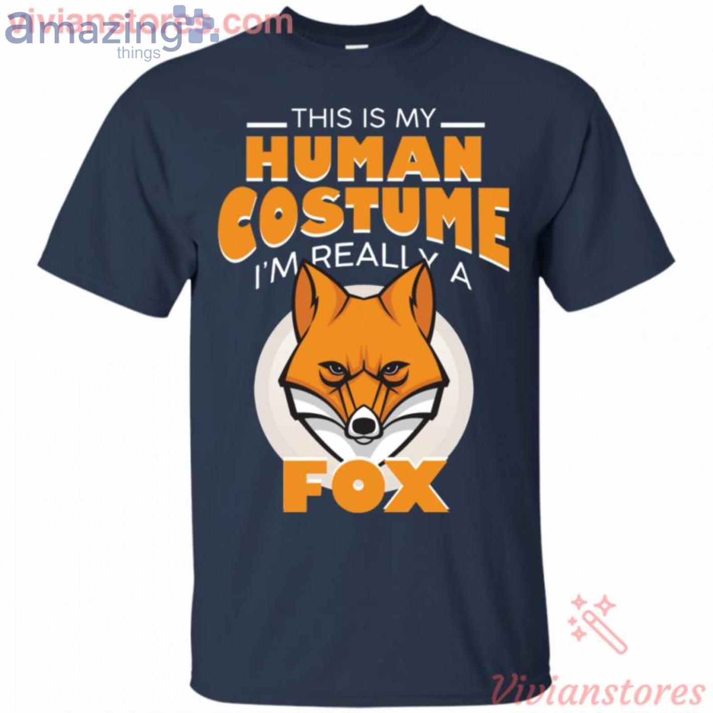 This Is My Human Costume I'm Really A Fox Halloween T Shirt image This Is My Human Costume I'm Really A Fox Halloween T-Shirt Product Photo 3