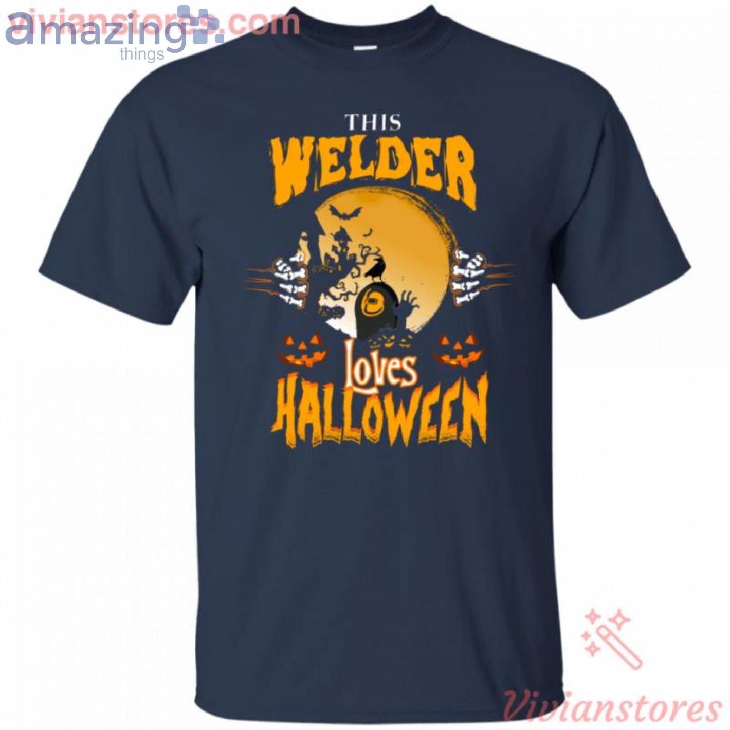 This Welder Loves Halloween T Shirt image This Welder Loves Halloween T-Shirt Product Photo 2