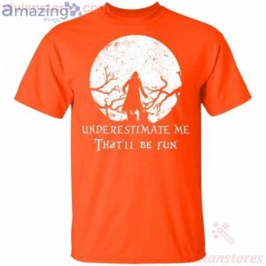 Underestimate Me That'll Be Fun Dracula Halloween T-Shirt Product Photo 2