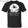 Underestimate Me That'll Be Fun Witch Halloween T Shirt