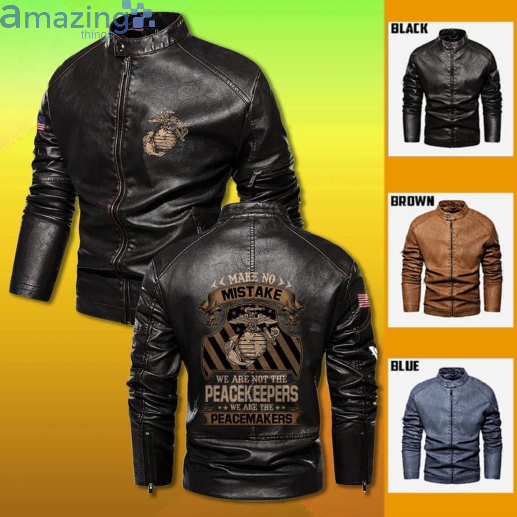 United States Marine Corps Make No Mistake We Are Not The Peacekeepers Leather Jacket image United States Marine Corps Make No Mistake We Are Not The Peacekeepers Leather Jacket Product Photo 3