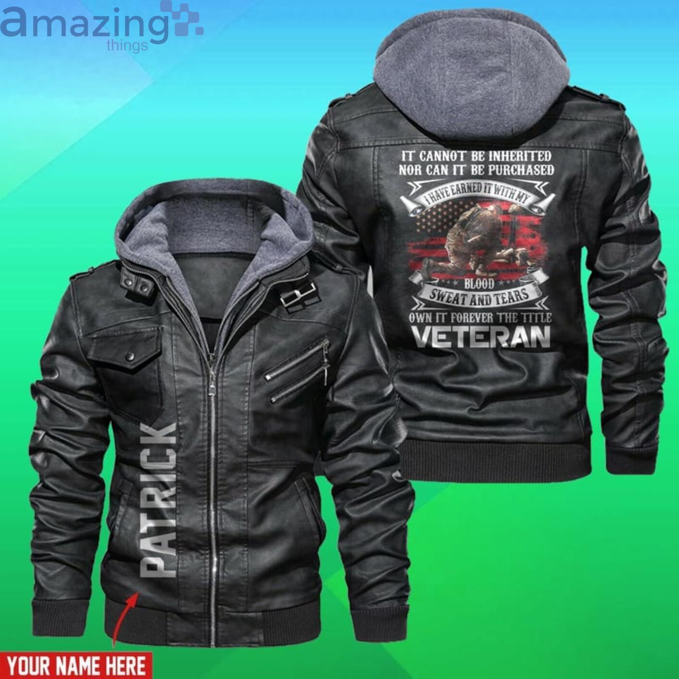 Veteran It Cannot Be Inherited Nor Can It Be Purchased Custom Name Leather Jacket Product Photo 1