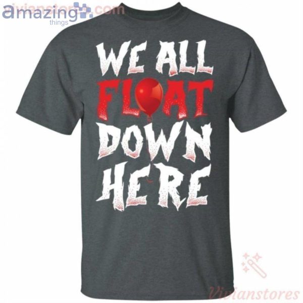 We All Float Down Here Bloody Red Balloon It Movie Halloween T-Shirt Product Photo 2