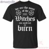 We Are The Sons Of The Witches Halloween T-Shirt Product Photo 2 Product photo 2