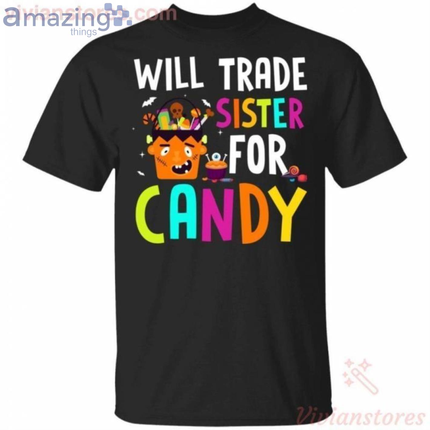 Will Trade Sister For Candy Frankenstein Halloween T-Shirt Product Photo 1
