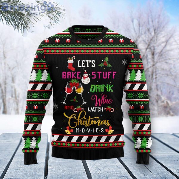 Wine Christmas Movie Let's Bake Stuff Ugly Christmas Sweater Product Photo 1