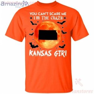 You Can't Scare Me I'm The Crazy Kansas Girl Halloween T-Shirt Product Photo 2