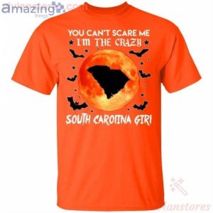 You Can't Scare Me I'm The South Carolina Girl Halloween T-Shirt Product Photo 2