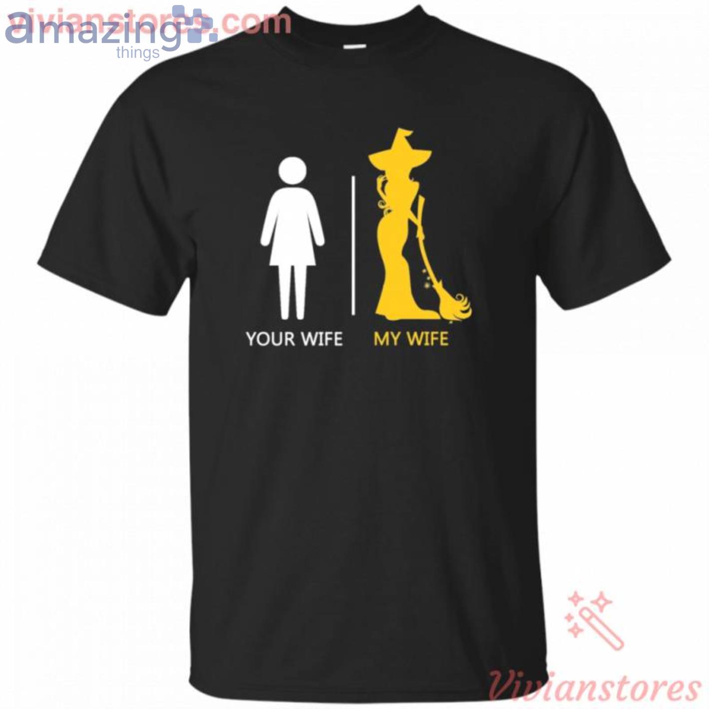 Your Wife My Witch Wife Funny Halloween T-Shirt Product Photo 1